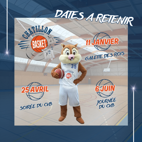 DATES A RETENIR !!